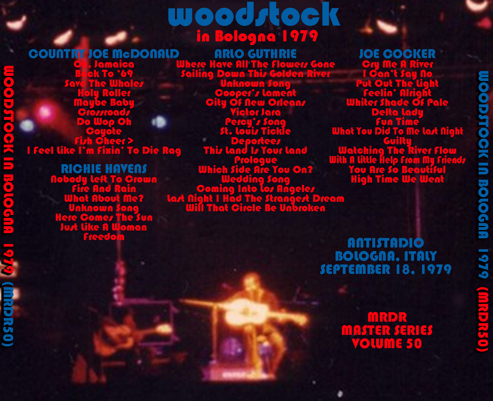 WoodstockInEurope1979-09-18CJoeRHavensAGuthrieJCockerBolognaAntistadioItaly (5).jpg